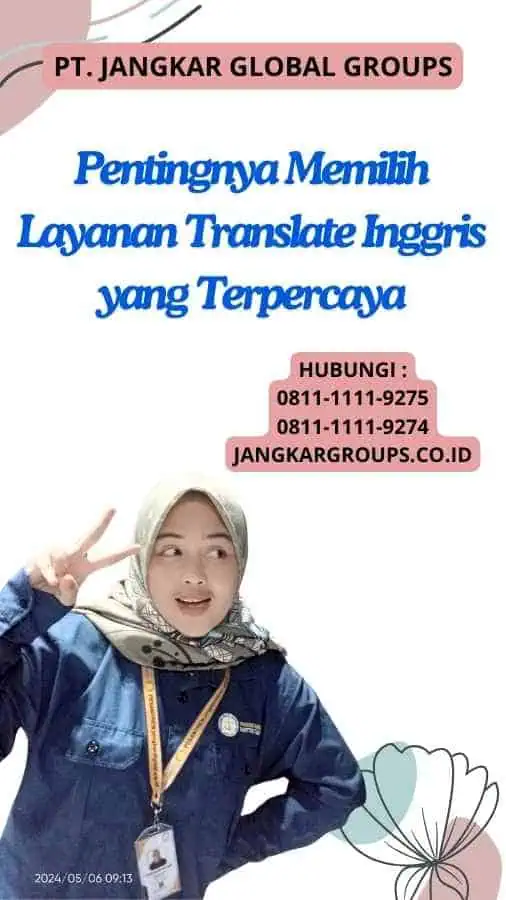 Pentingnya Memilih Layanan Translate Inggris yang Terpercaya