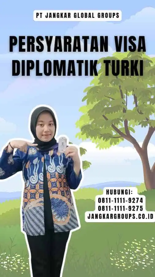 Persyaratan Visa Diplomatik Turki