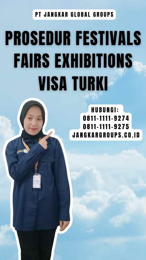 Prosedur Festivals Fairs Exhibitions Visa Turki