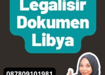 Prosedur Legalisir Dokumen Libya