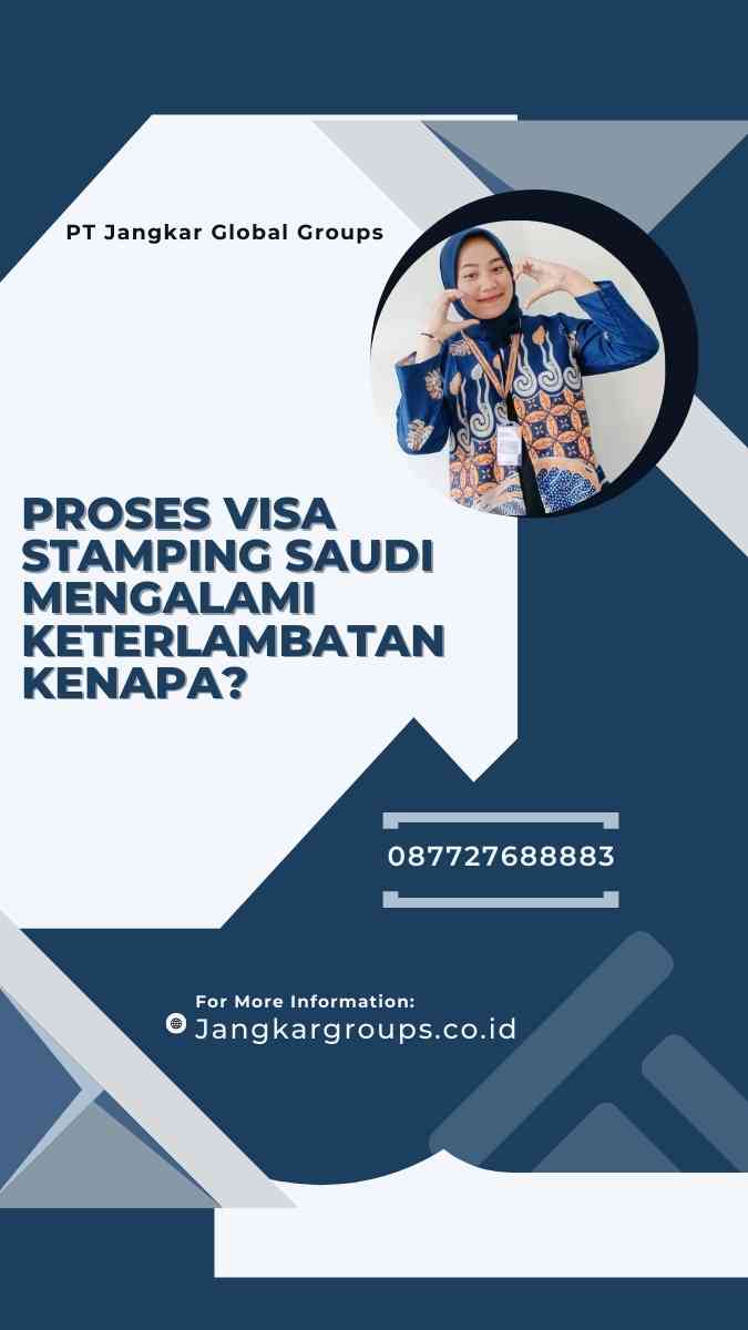 Proses Visa Stamping Saudi