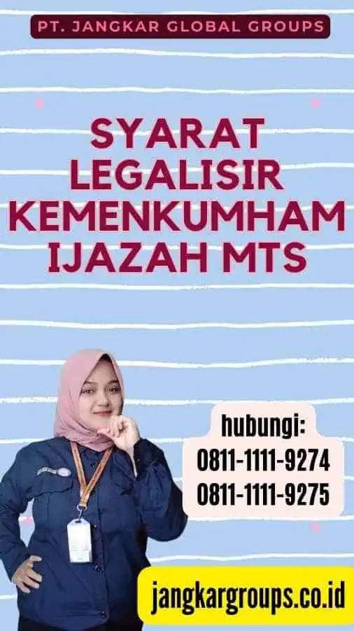 Syarat Legalisir Kemenkumham Ijazah MTS