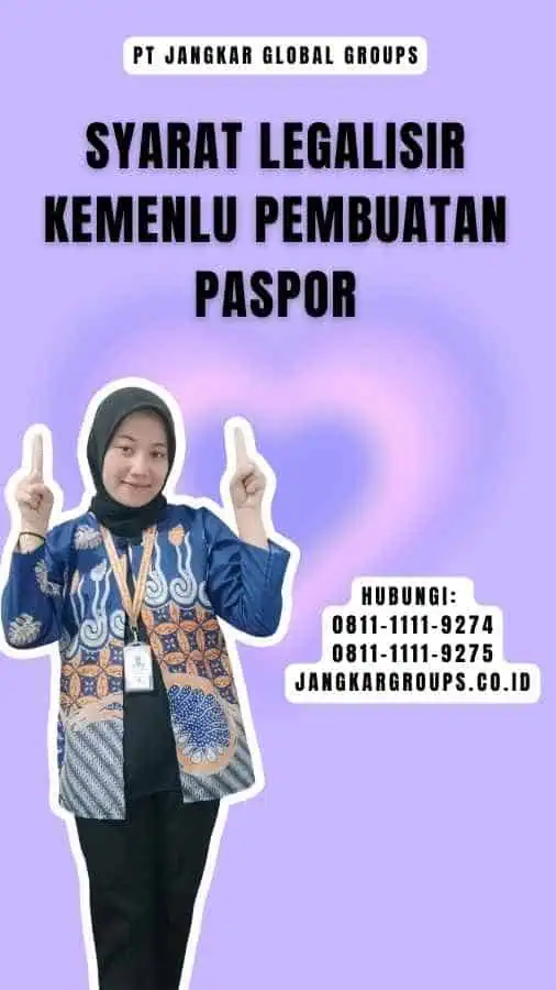 Syarat Legalisir Kemenlu Pembuatan Paspor