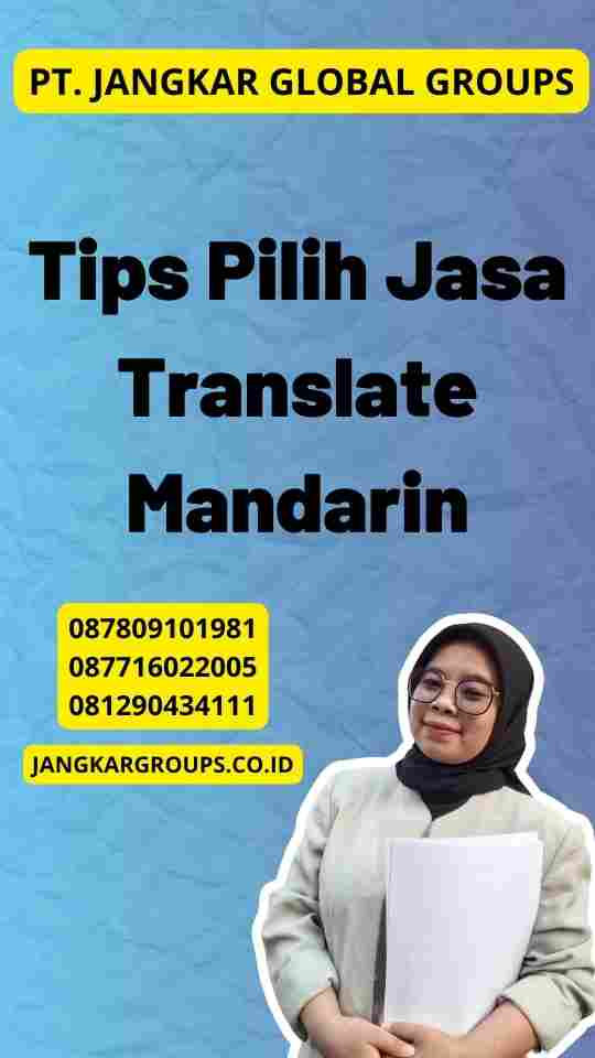 Tips Pilih Jasa Translate Mandarin