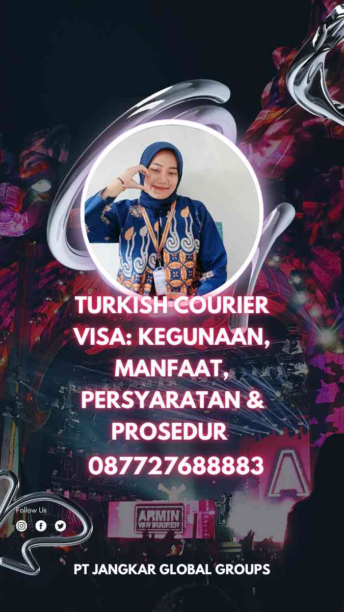 Turkish Courier Visa