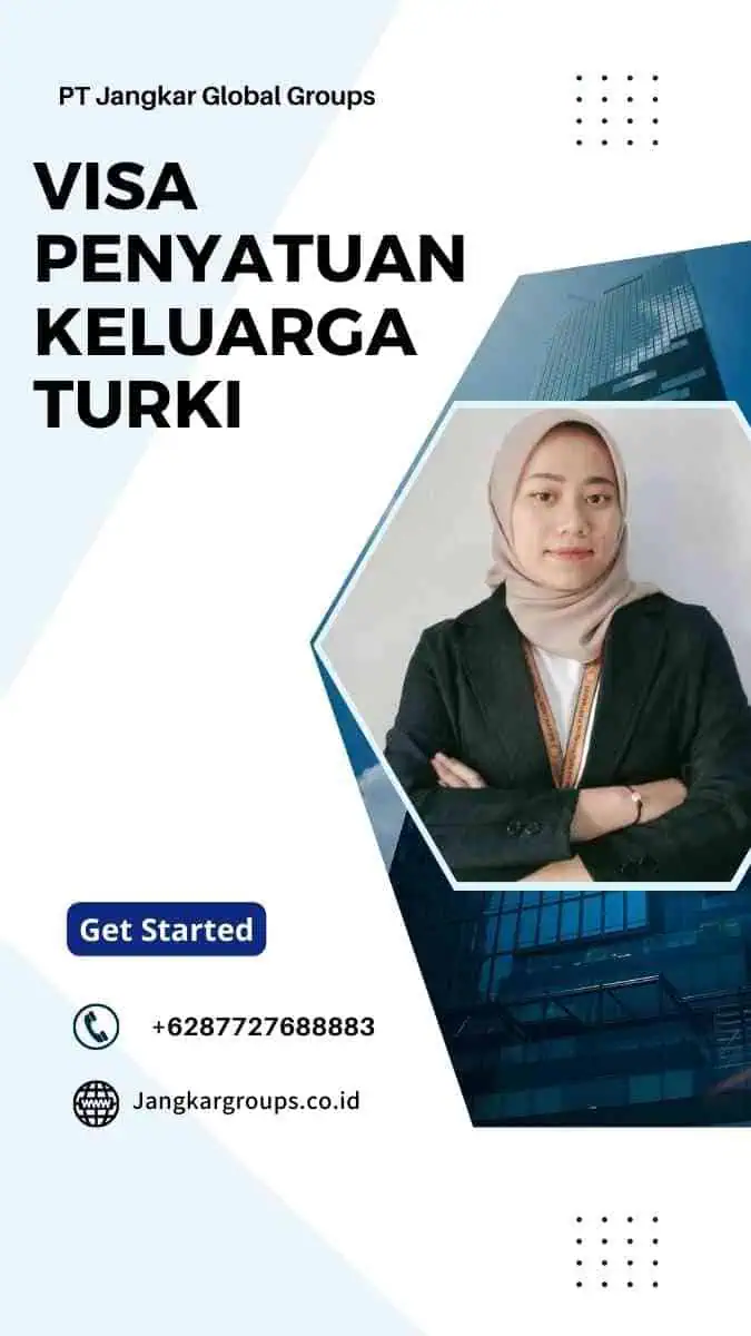 Visa Penyatuan Keluarga turki