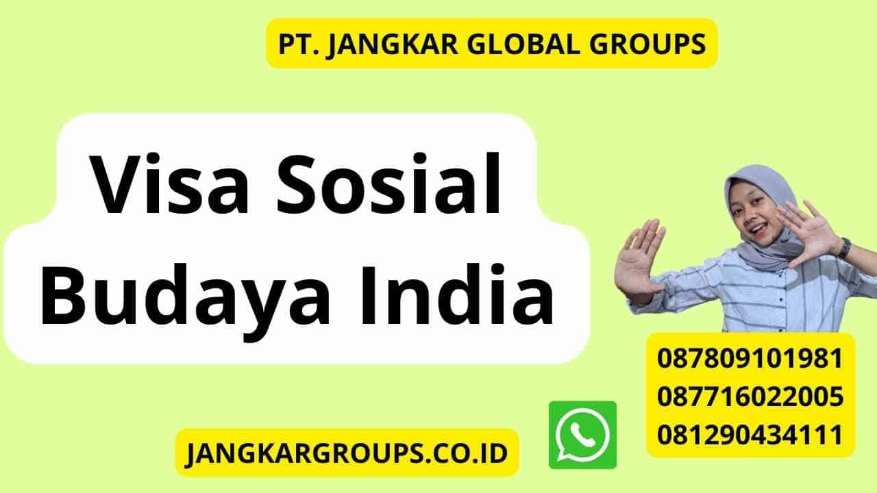 Visa Sosial Budaya India