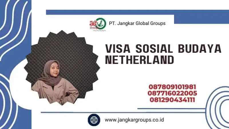 Visa Sosial Budaya Netherland