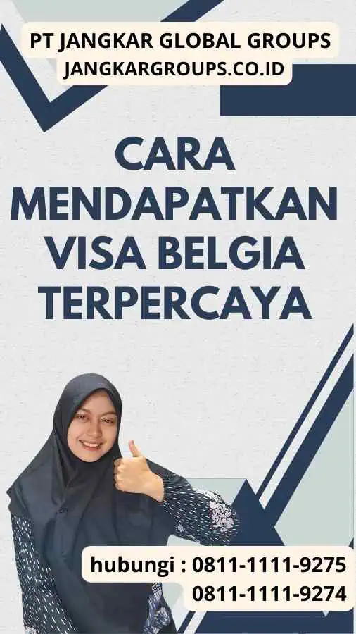 Cara Mendapatkan Visa Belgia Terpercaya