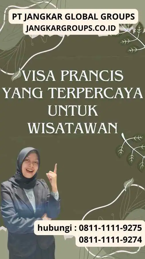 aVisa Prancis yang Terpercaya untuk Wisatawan