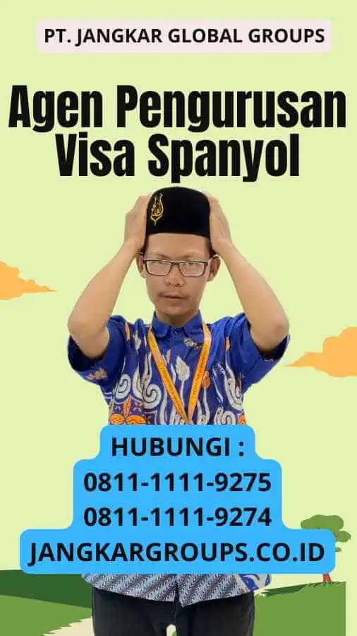 Agen Pengurusan Visa Spanyol