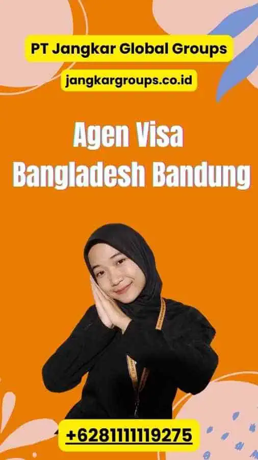 Agen Visa Bangladesh Bandung