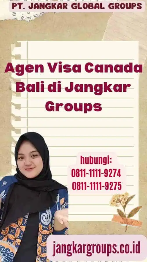 Agen Visa Canada Bali di Jangkar Groups