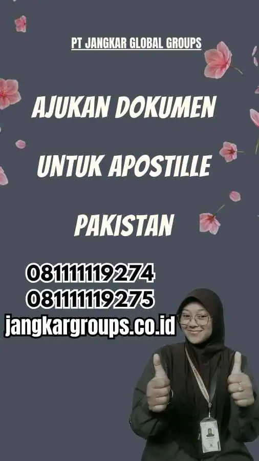 Ajukan Dokumen untuk Apostille Pakistan