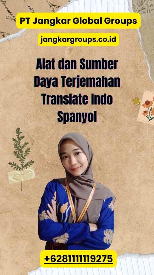 Alat dan Sumber Daya Terjemahan Translate Indo Spanyol