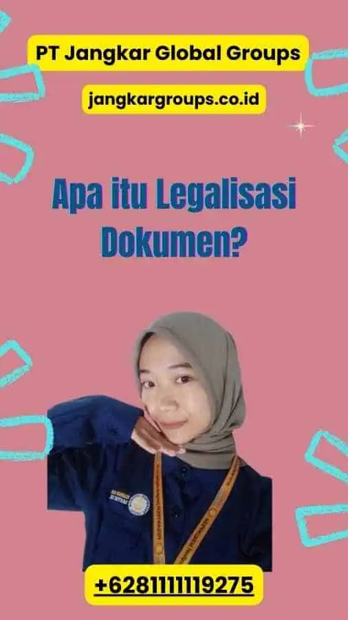 Apa itu Legalisasi Dokumen?