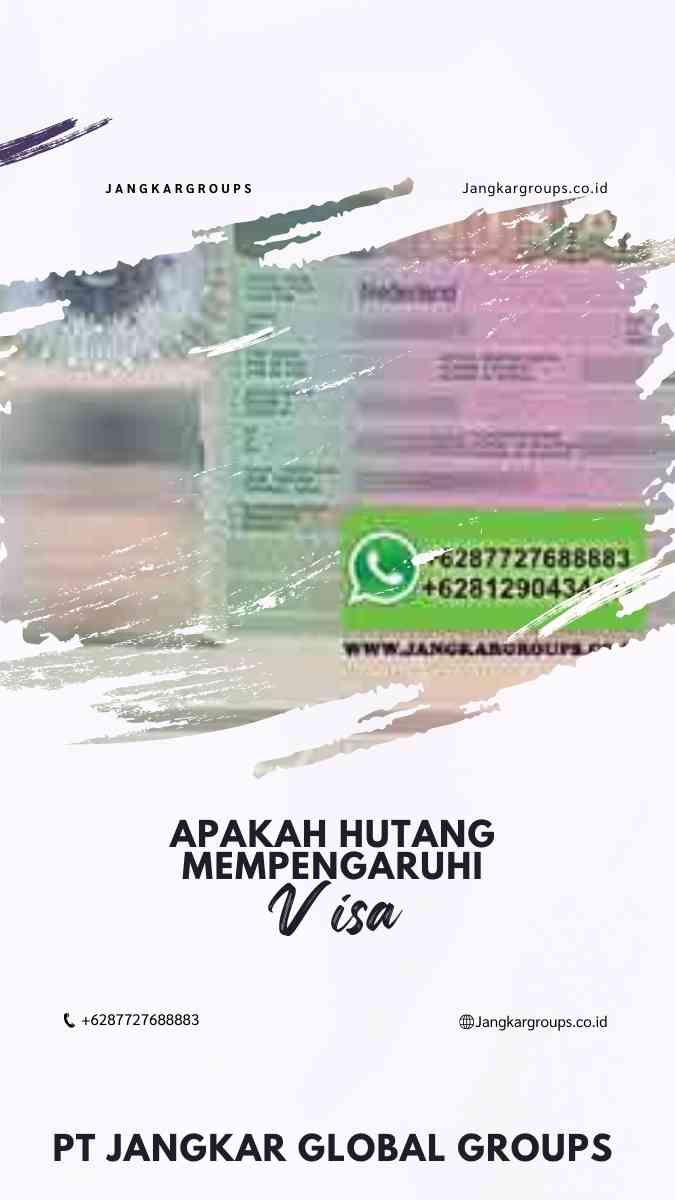 Apakah Hutang mempengaruhi visa?