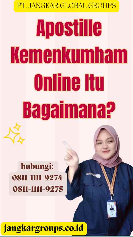 Apostille Kemenkumham Online Itu Bagaimana