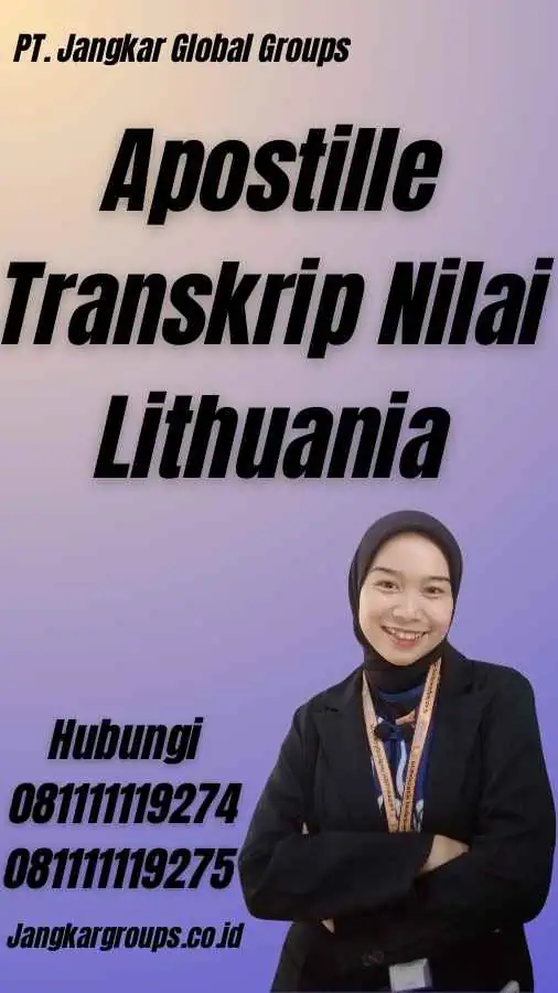 Apostille Transkrip Nilai Lithuania