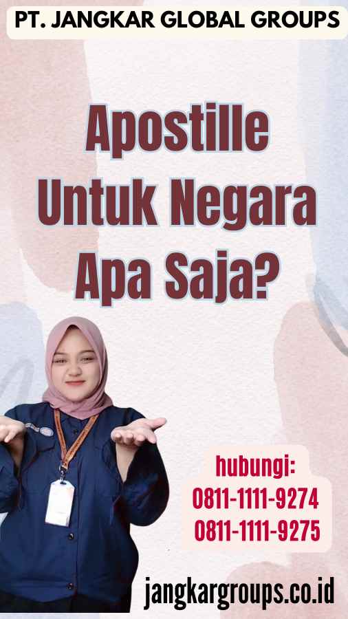 Apostille Untuk Negara Apa Saja