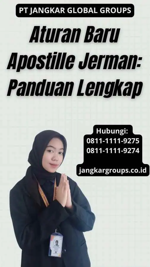 Aturan Baru Apostille Jerman: Panduan Lengkap