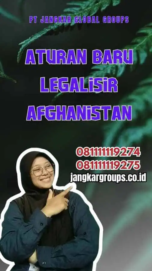 Aturan Baru Legalisir Afghanistan