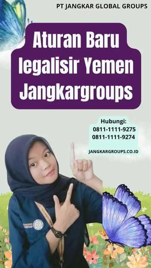 Aturan Baru legalisir Yemen Jangkargroups