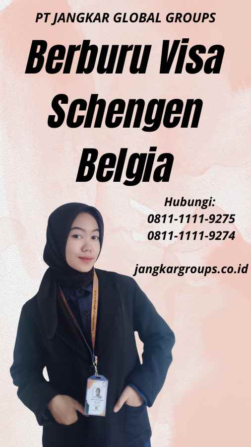 Berburu Visa Schengen Belgia