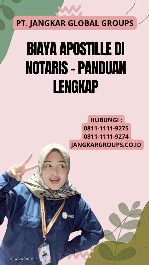 Biaya Apostille di Notaris - Panduan Lengkap