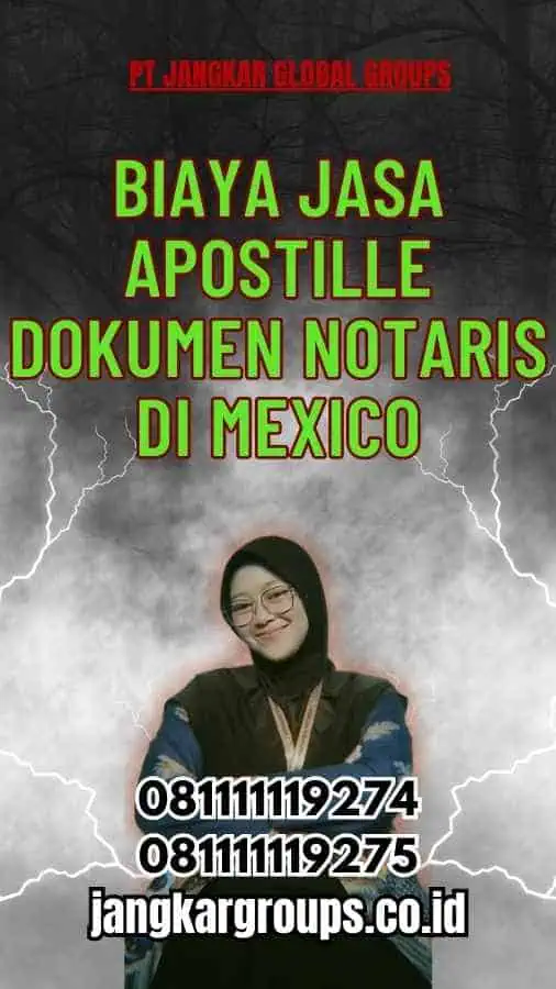 Biaya Jasa Apostille Dokumen Notaris di Mexico