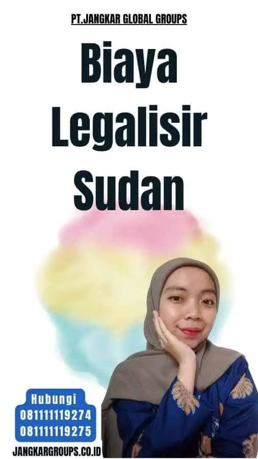 Biaya Legalisir Sudan