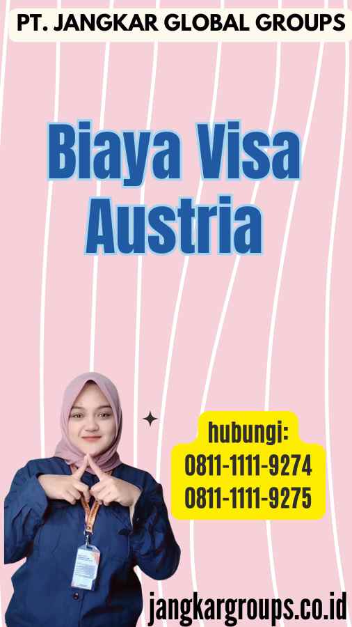 Biaya Visa Austria