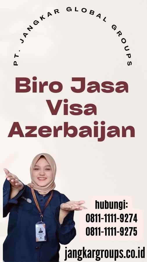 Biro Jasa Visa Azerbaijan