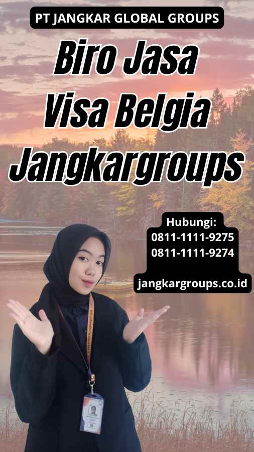 Biro Jasa Visa Belgia Jangkargroups