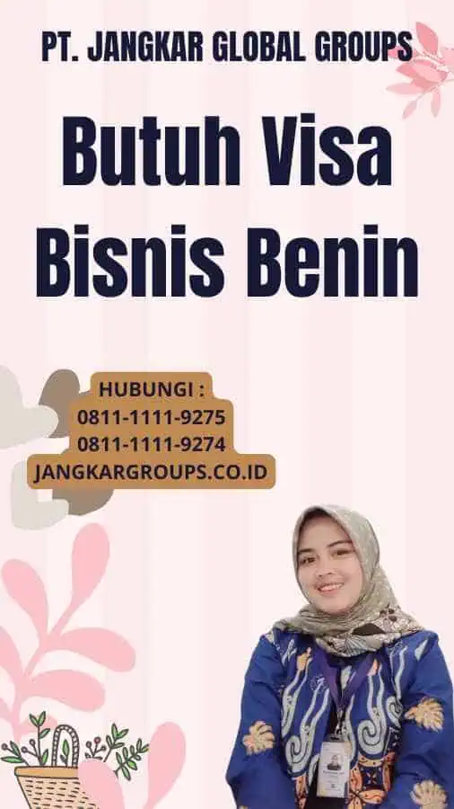 Butuh Visa Bisnis Benin