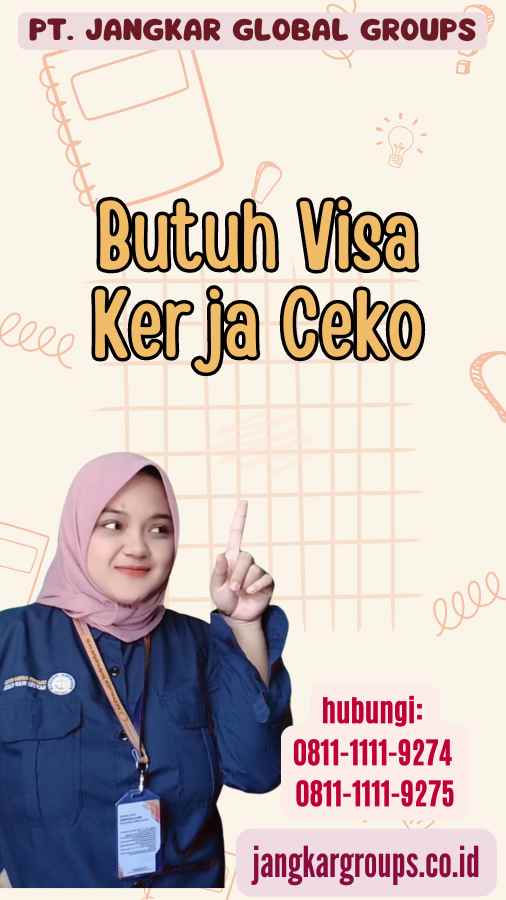 Butuh Visa Kerja Ceko