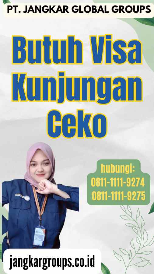 Butuh Visa Kunjungan Ceko