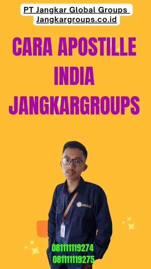 Cara Apostille India Jangkargroups