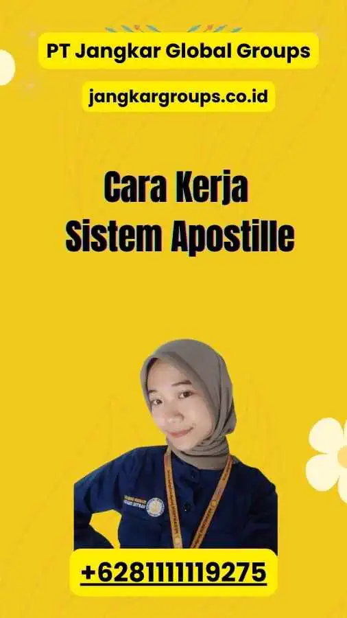 Cara Kerja Sistem Apostille