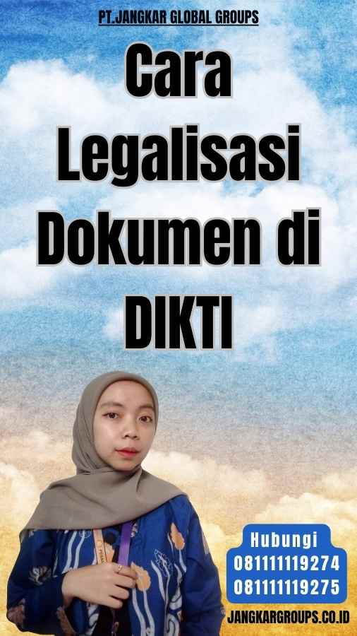 Cara Legalisasi Dokumen di DIKTI