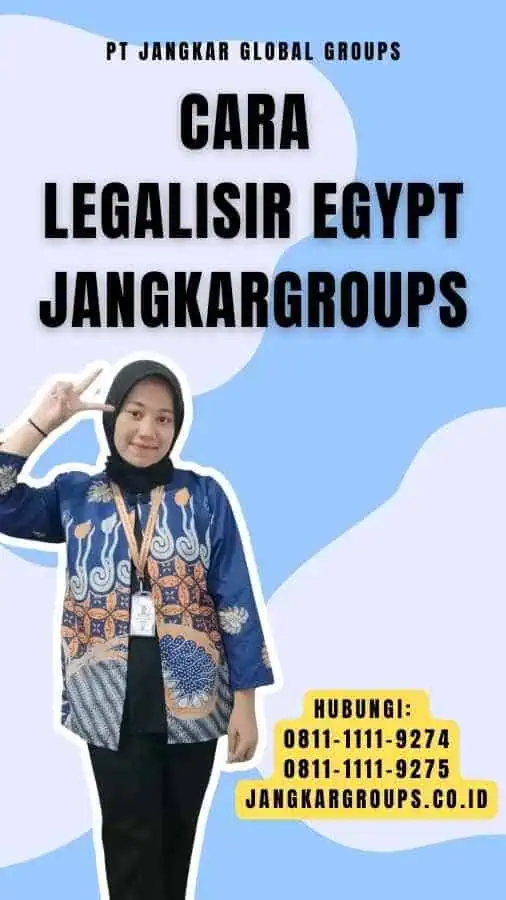 Cara Legalisir Egypt Jangkargroups