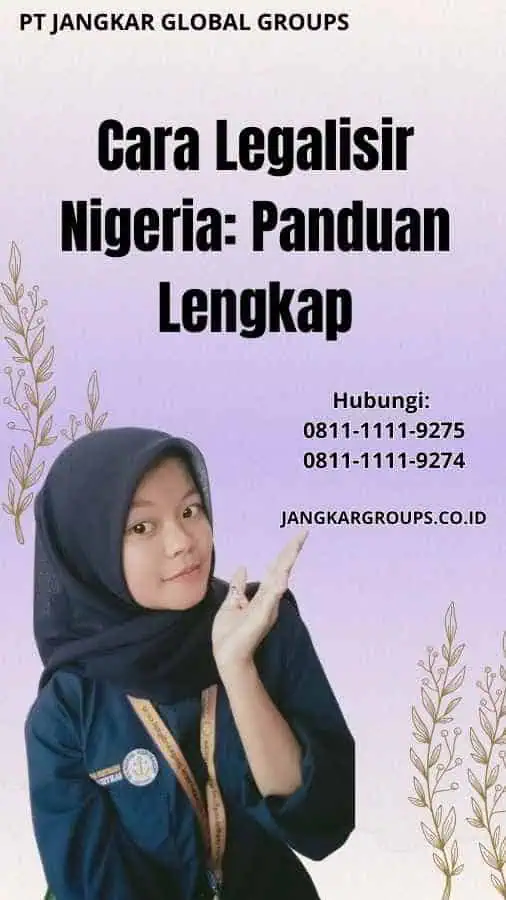 Cara Legalisir Nigeria Panduan Lengkap