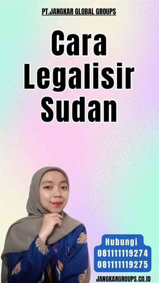 Cara Legalisir Sudan