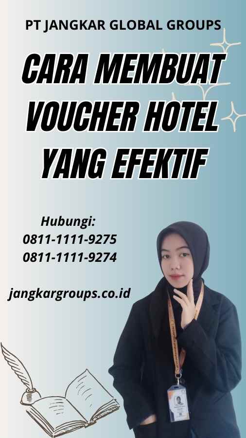 Cara Membuat Voucher Hotel yang Efektif - Buat Voucer Hotel Belgia