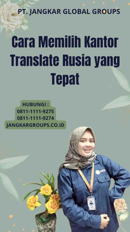 Cara Memilih Kantor Translate Rusia yang Tepat