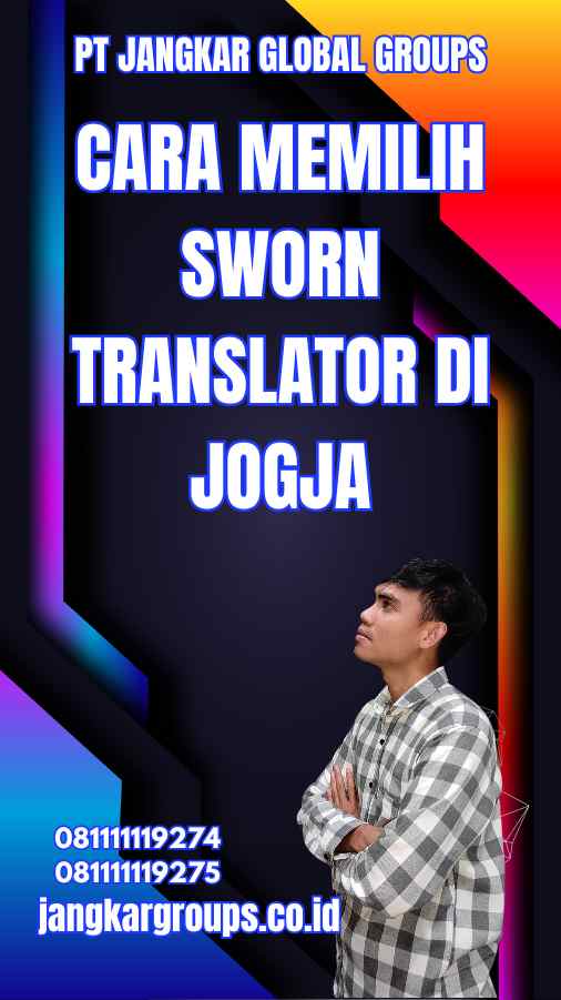 Cara Memilih Sworn Translator di Jogja