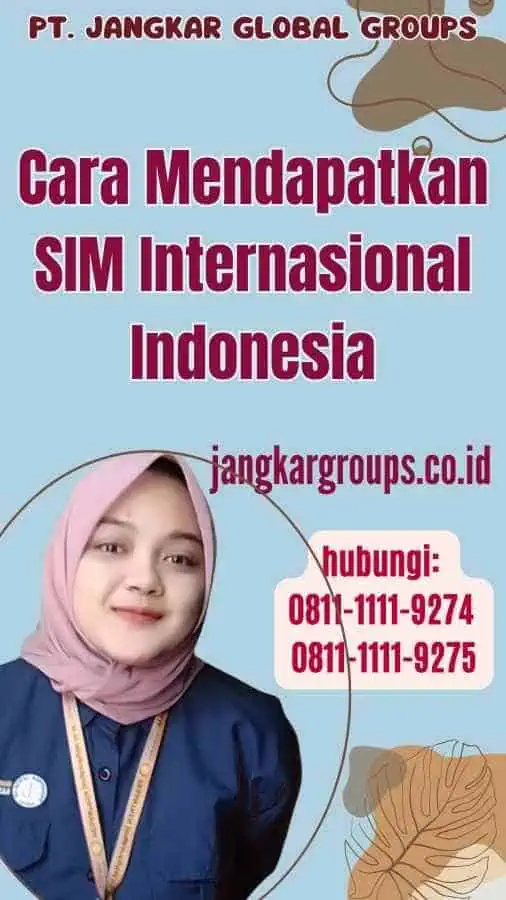 Cara Mendapatkan SIM Internasional Indonesia