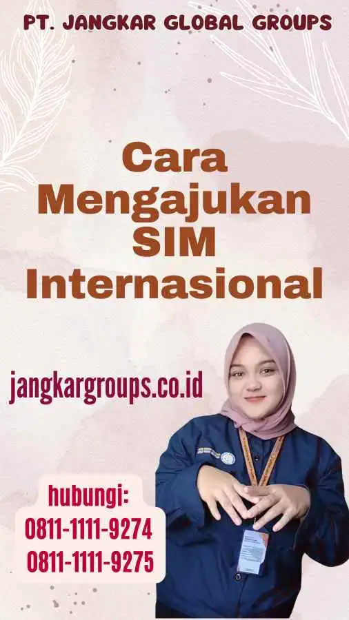 Cara Mengajukan SIM Internasional