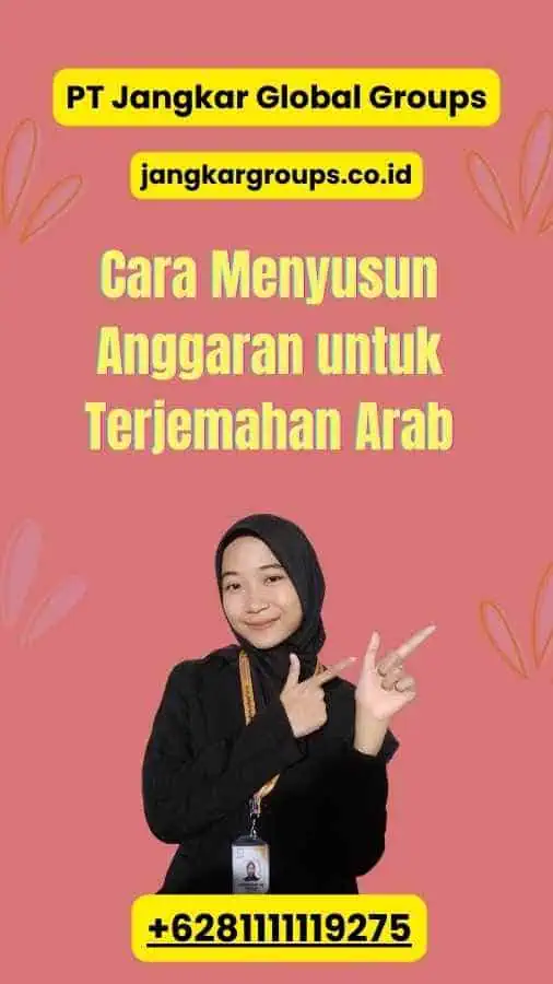 Cara Menyusun Anggaran untuk Terjemahan Arab