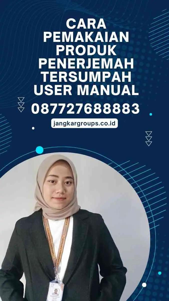 Cara Pemakaian Produk Penerjemah Tersumpah User Manual